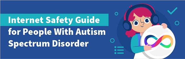 Průvodce bezpečností na internetu pro lidi s poruchou autistického spektra
